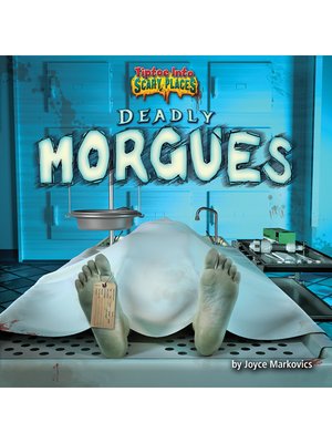 cover image of Deadly Morgues